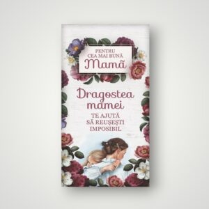 MAGNET - PENTRU CEA MAI DRAGĂ MAMĂ