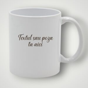 CANA MARE PERSONALIZABILĂ